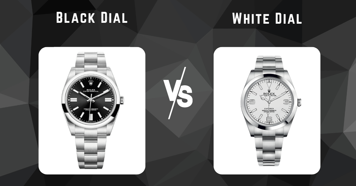 Black Dial vs White Dial Watches