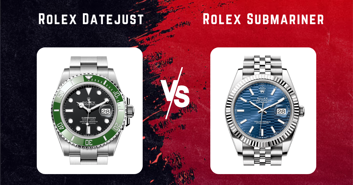 Rolex Datejust vs. Rolex Submariner