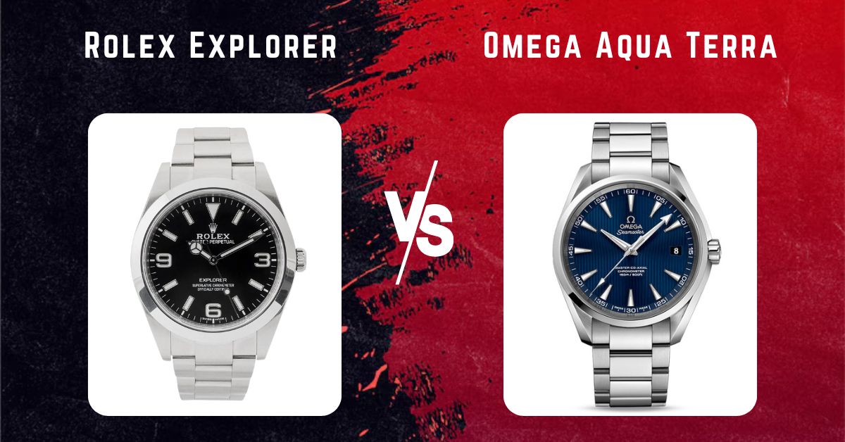 Rolex Explorer VS Omega Aqua Terra