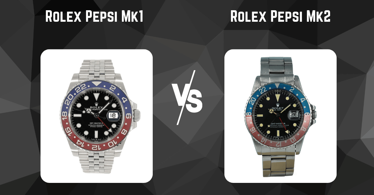 Rolex Pepsi Mk1 vs Rolex Pepsi Mk2