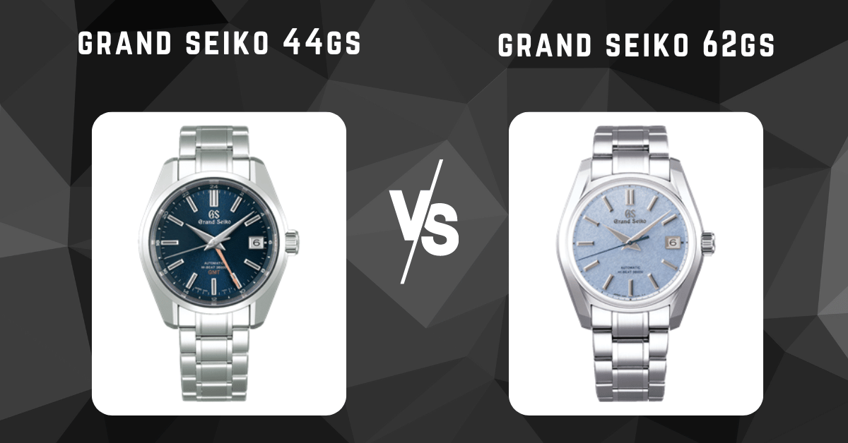 grand seiko 44gs vs grand seiko 62gs