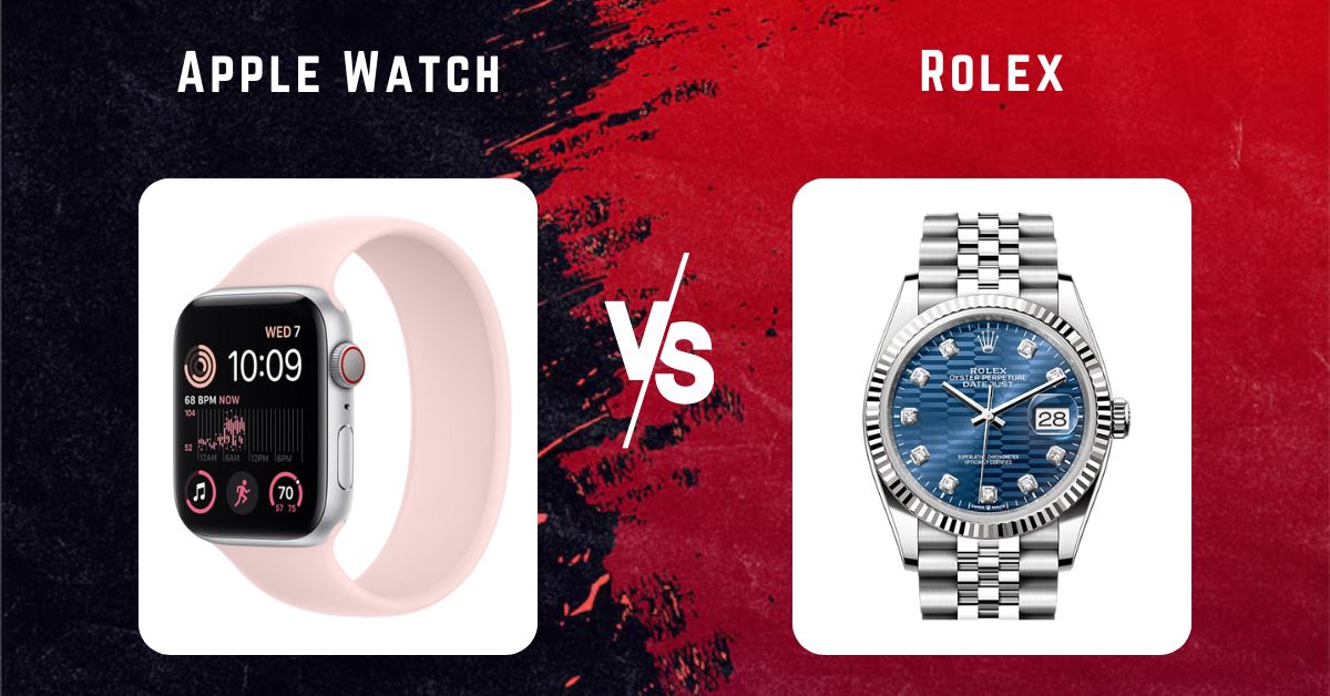 Apple Watch vs Rolex