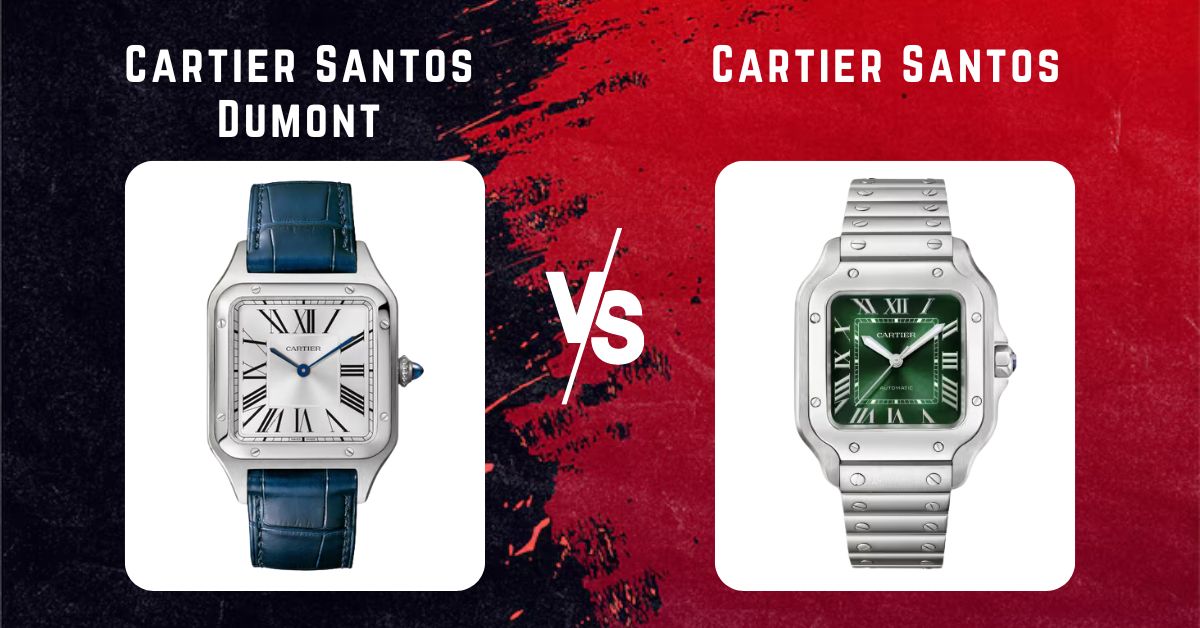 Cartier Santos Dumont vs Cartier Santos