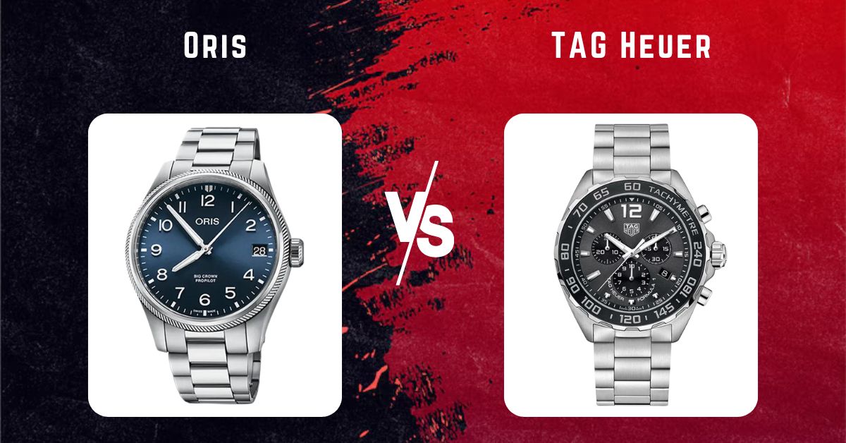 Oris vs TAG Heuer