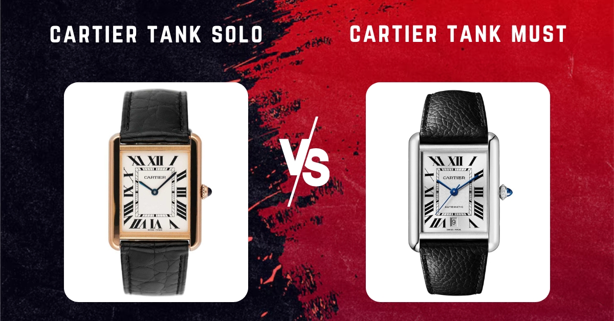 cartier tank solo vs cartier tank must