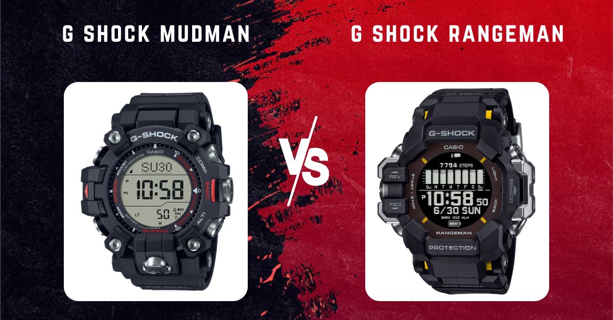 g shock mudman vs g shock rangeman