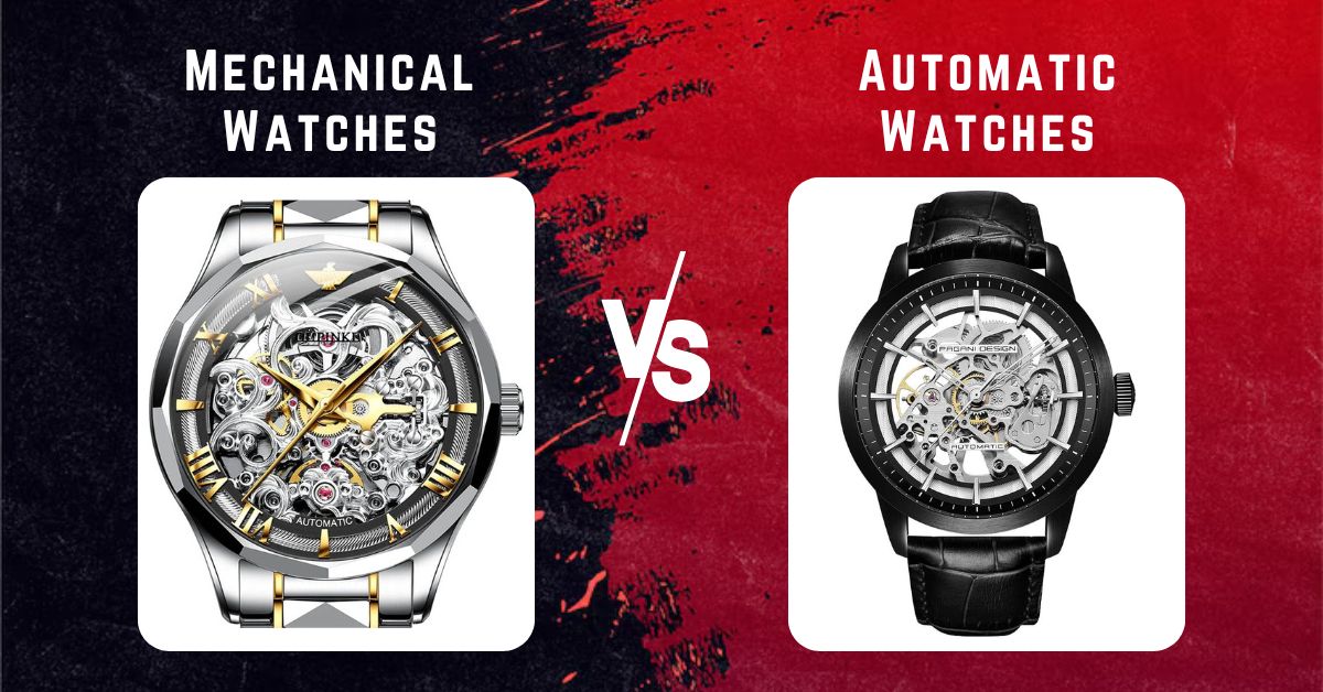 mechanical watches vs automatic watches