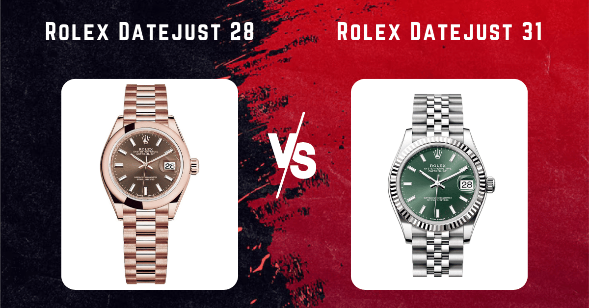 Rolex Datejust 28 vs Rolex Datejust 31