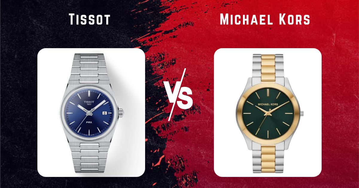 tissot vs Michael Kors